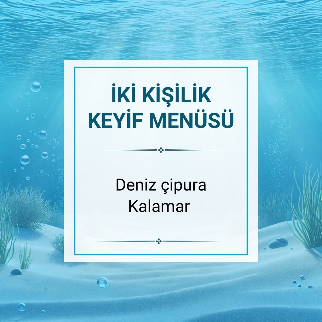 İki Kişilik Keyif Menüsü