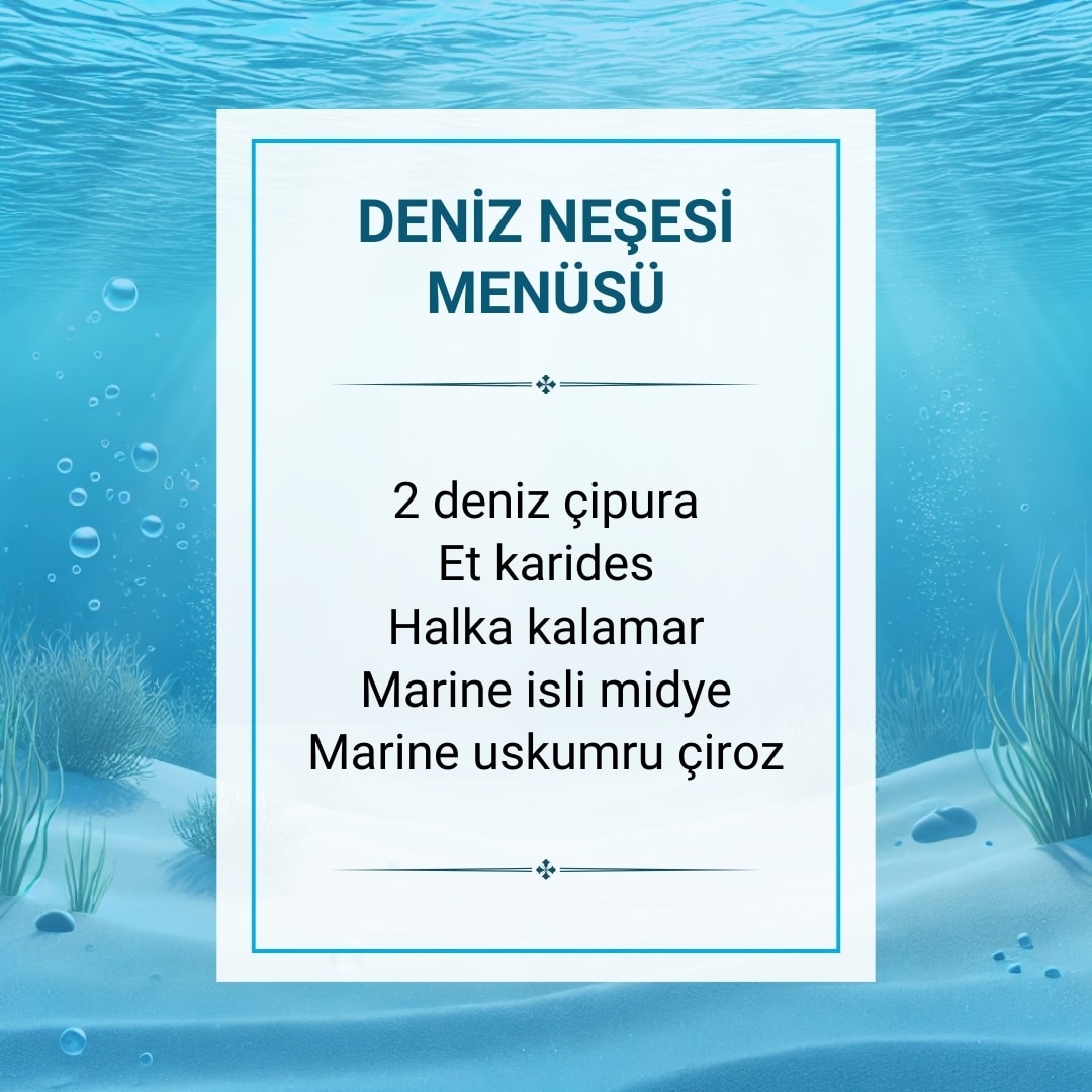 Denizin Neşesi Menüsü (4 kişilik)